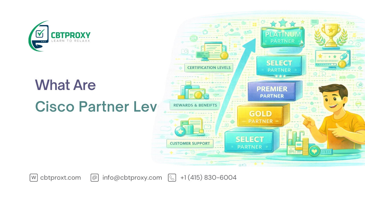 What Are Cisco Partner Levels? • CBTPROXY