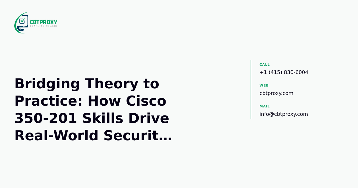 Bridging Theory to Practice: How Cisco 350-201...
