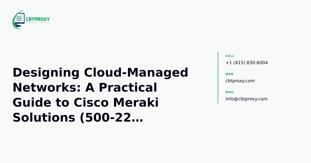Designing Cloud-Managed Networks: A Practical G...