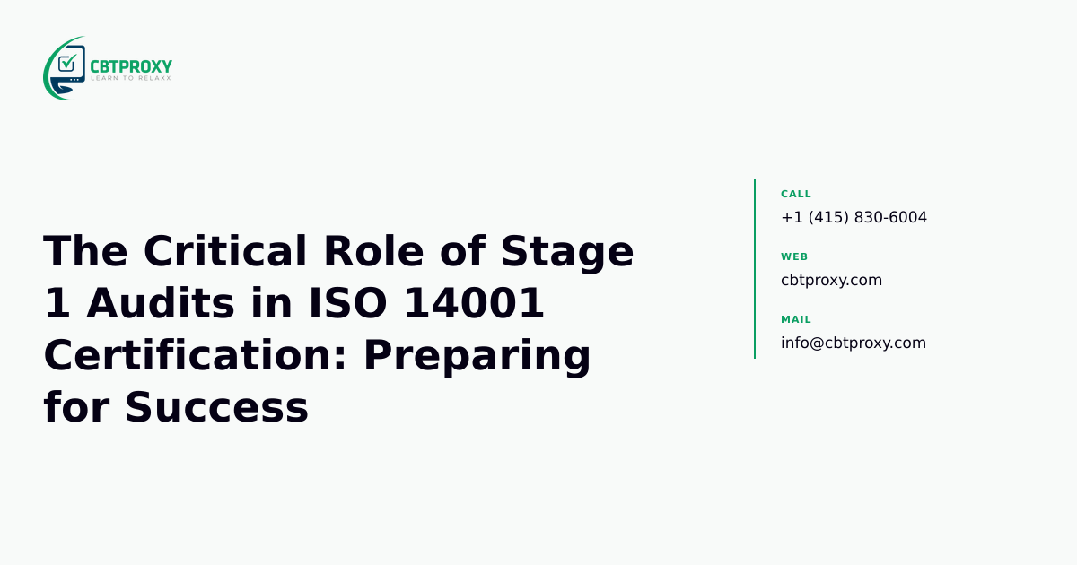 The Critical Role of Stage 1 Audits in ISO 1400...