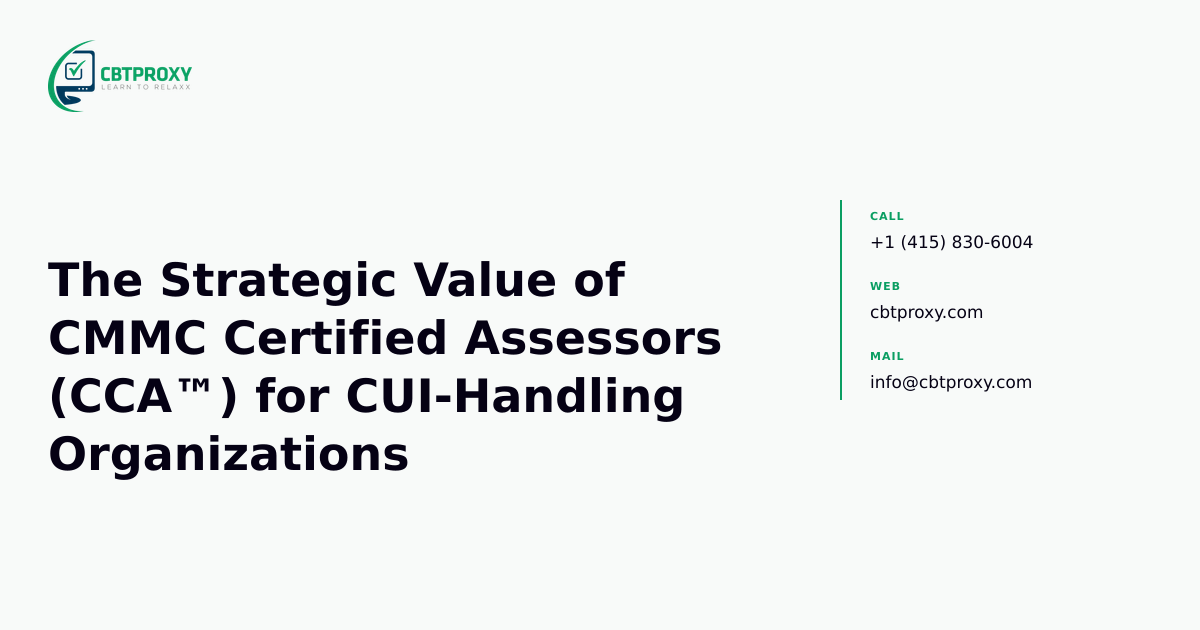 The Strategic Value of CMMC Certified Assessors...