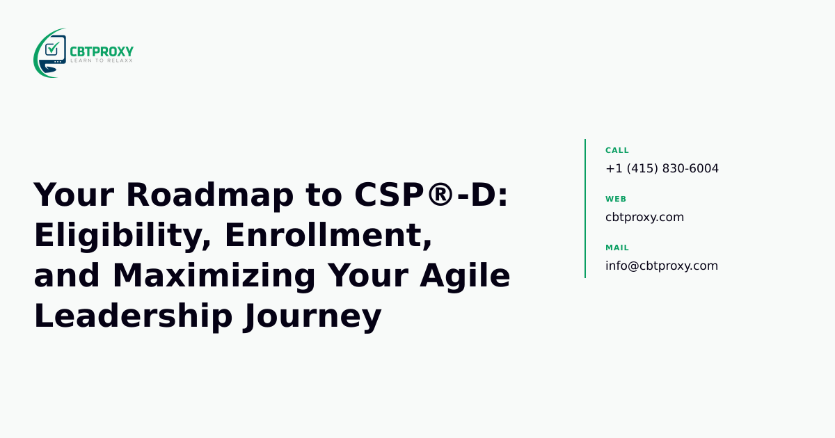 Your Roadmap to CSP®-D: Eligibility, Enrollment...