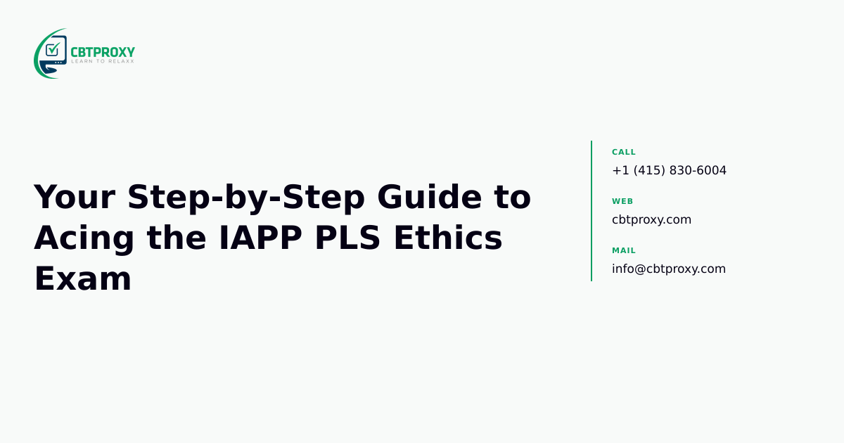 Your Step-by-Step Guide to Acing the IAPP PLS E...